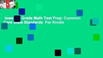Iowa 3rd Grade Math Test Prep: Common Core State Standards  For Kindle