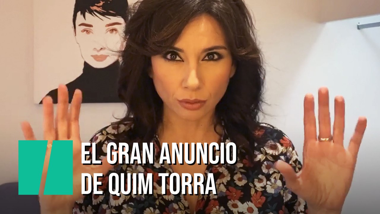 "El gran anuncio de Quim Torra que lo cambia todo", por Marta Flich