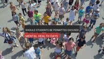 Should Students Be Allowed Mental Health Days