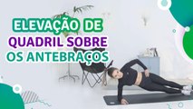 Elevação de quadril sobre os antebraços - Sou Fitness