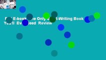 Full E-book  The Only Grant-Writing Book You'll  Ever Need  Review