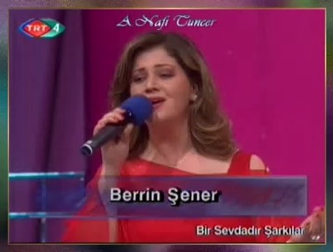Berrin ŞENER ERSOY - Unutulmaz Adınla Dudakta Kal Sevdiğim