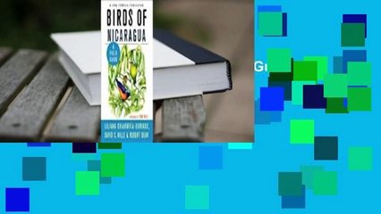 [Read] Birds of Nicaragua: A Field Guide  For Kindle