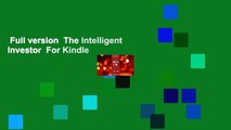 Full version  The Intelligent Investor  For Kindle