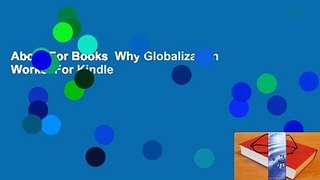 About For Books  Why Globalization Works  For Kindle