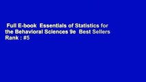 Full E-book  Essentials of Statistics for the Behavioral Sciences 9e  Best Sellers Rank : #5