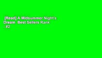 [Read] A Midsummer Night's Dream  Best Sellers Rank : #2