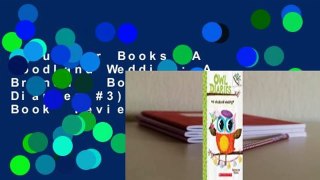 About For Books  A Woodland Wedding: A Branches Book (Owl Diaries #3): A Branches Book  Review