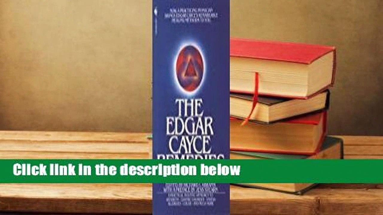 [Read] The Edgar Cayce Remedies  For Kindle
