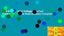 Full E-book  High Voltage: The Fast Track to Plug in the Auto Industry Complete