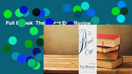 Full E-book  The Bluest Eye  Review