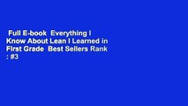 Full E-book  Everything I Know About Lean I Learned in First Grade  Best Sellers Rank : #3