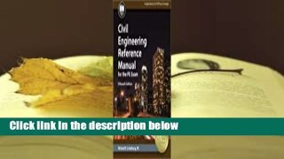 About For Books  Civil Engineering Reference Manual for the PE Exam  For Free
