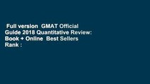 Full version  GMAT Official Guide 2018 Quantitative Review: Book   Online  Best Sellers Rank : #2