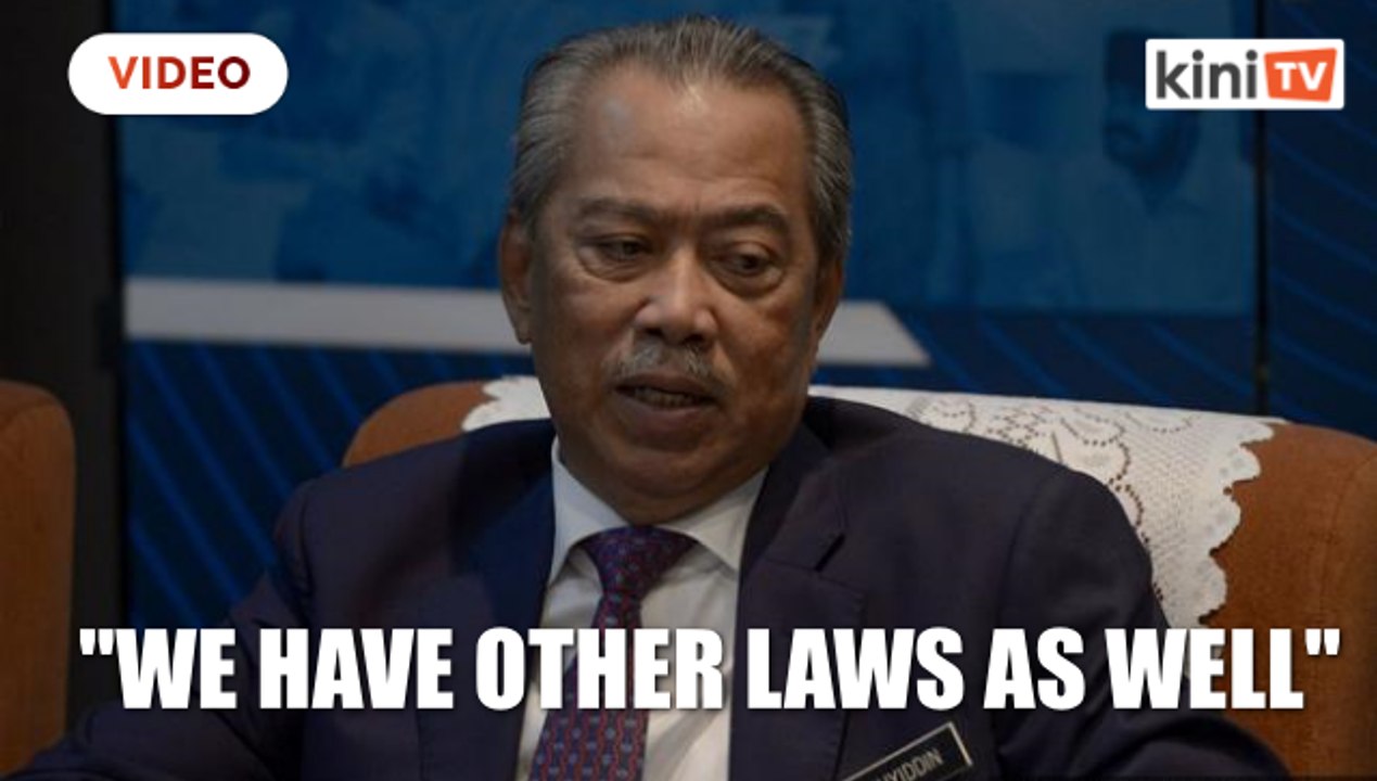 We have other laws to deal with fake news, says Muhyiddin