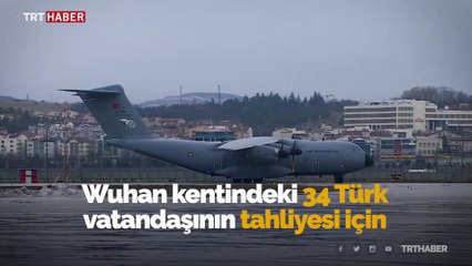 34 Türk için Çin'e ambulans uçak gidiyor