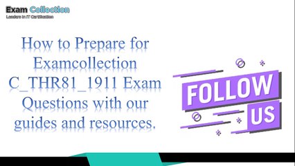 ExamCollection C_THR81_1911 Dumps VCE