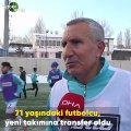 71 yaşındaki futbolcu, yeni takımına transfer oldu