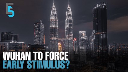 EVENING 5: Wuhan may result in early stimulus push