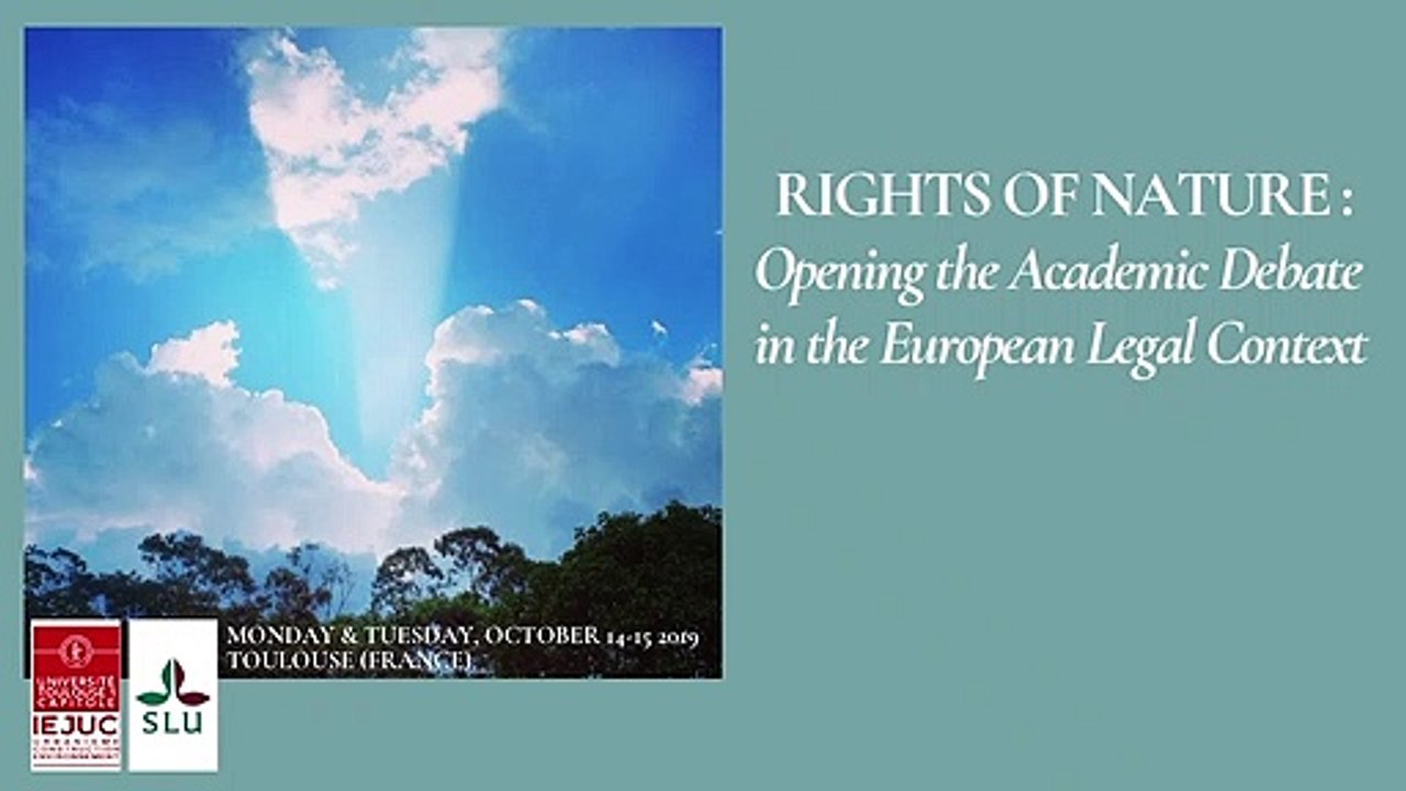 "Without Rights Yet With Dignity : The Earthland Case", A. Zabalza, Associate Professor at the University of Bordeaux (France), @IEJUC_Rights of nature_11_A_Zabalza