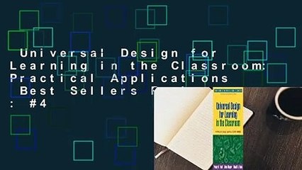 Universal Design for Learning in the Classroom: Practical Applications  Best Sellers Rank : #4