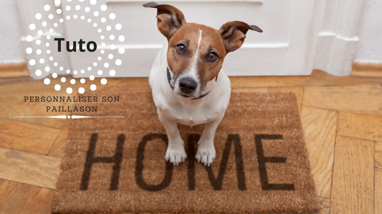 Fabriquer un paillasson personnalisé