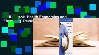 Full E-book  Health Economics and Financing  Review
