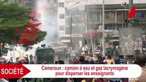 Cameroun : camion à eau et gaz lacrymogène pour disperser des enseignants