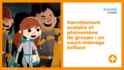 Harcèlement scolaire et phénomène de groupe : un court-métrage brillant