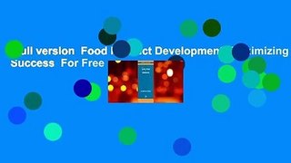 Full version  Food Product Development: Maximizing Success  For Free
