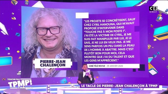 Tacle de Pierre-Jean Chalençon à Cyril Hanouna : la réponse de TPMP