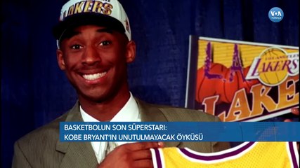 Kobe Bryant'ın Unutulmayacak Öyküsü