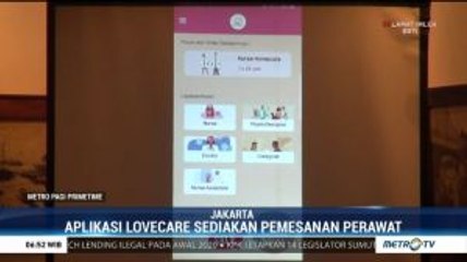 Aplikasi LoveCare Mudahkan Masyarakat Akses Jasa Perawat Profesional