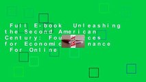 Full E-book  Unleashing the Second American Century: Four Forces for Economic Dominance  For Online