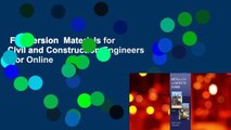 Full version  Materials for Civil and Construction Engineers  For Online