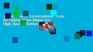 [Read] Crucial Conversations: Tools for Talking When Stakes Are High, Second Edition Complete