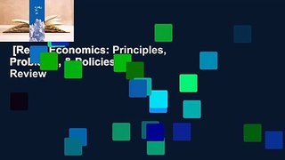 [Read] Economics: Principles, Problems, & Policies  Review