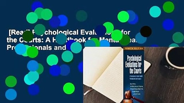 [Read] Psychological Evaluations for the Courts: A Handbook for Mental Health Professionals and