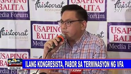 Ilang kongresista, pabor sa terminasyon ng VFA