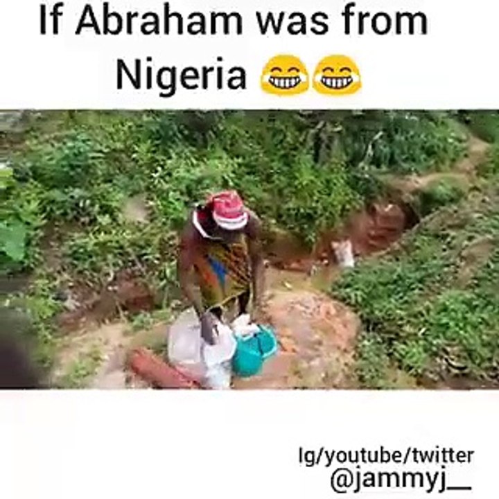 Ça fait rire : si Abraham était un Nigérian !