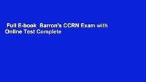 Full E-book  Barron's CCRN Exam with Online Test Complete