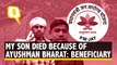 Ayushman Bharat Prevented Treatment & Left Family Penniless Says Beneficiary