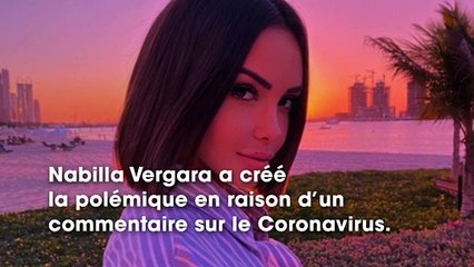 Nabilla Vergara : son commentaire sur le coronavirus qui a fortement agacé les internautes