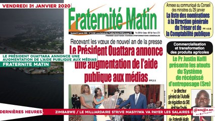Le Titrologue du 31 Janvier 2020 : Le président Ouattara annonce une augmentation de l’aide publique aux médias