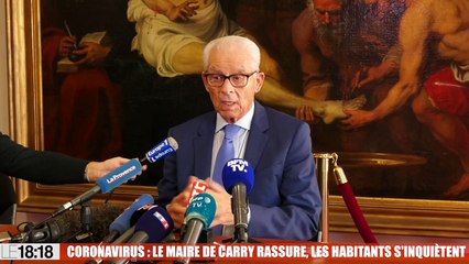 Coronavirus : le Maire de Carry rassure, les habitants sont en colère
