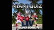 Super Bowl LIV Quiz  - How well do the Chiefs and 49ers know Miami?