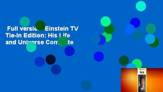 Full version  Einstein TV Tie-In Edition: His Life and Universe Complete