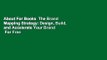 About For Books  The Brand Mapping Strategy: Design, Build, and Accelerate Your Brand  For Free