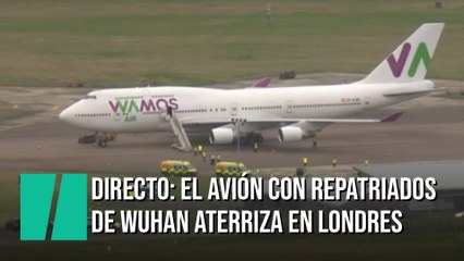 EN DIRECTO:  Los españoles repatriados de Wuhan aterrizan en el Reino Unido