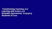 Transforming Teaching and Learning with Active and Dramatic Approaches: Engaging Students Across